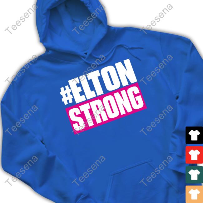 #Eltonstrong Shirt